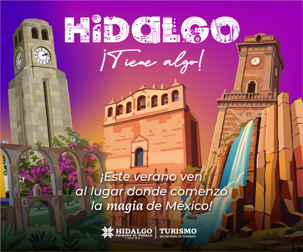 Hidalgo Turismo - ¡Tiene algo! Este verano ven a Hidalgo