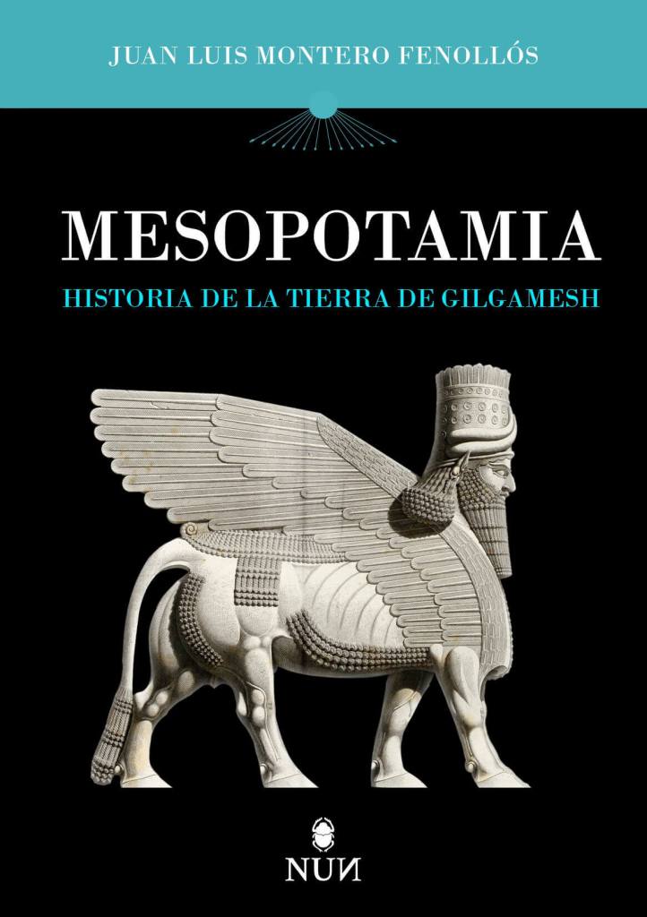 Mesopotamia, historia de la tierra de Gilgamesh —publicado por Erasmus